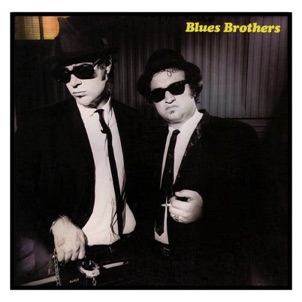 Blues Brothers - 1978 Blues Brothers - 1978
